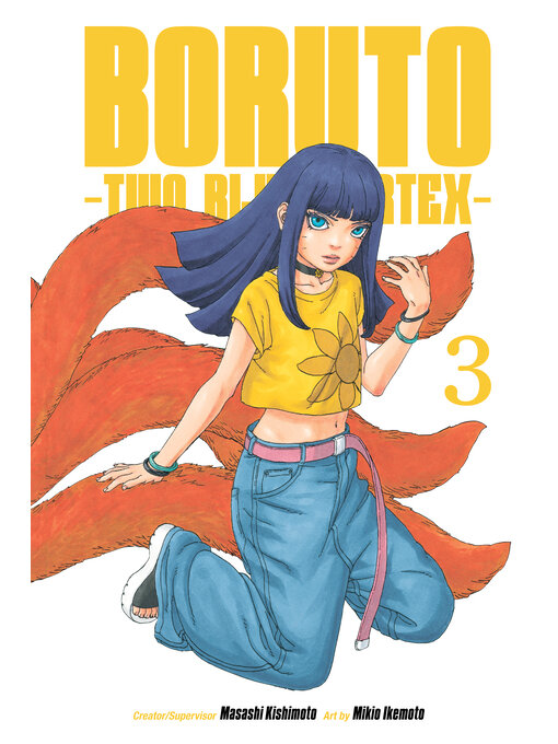 Boruto: Two Blue Vortex, Volume 3 - The Free Library of